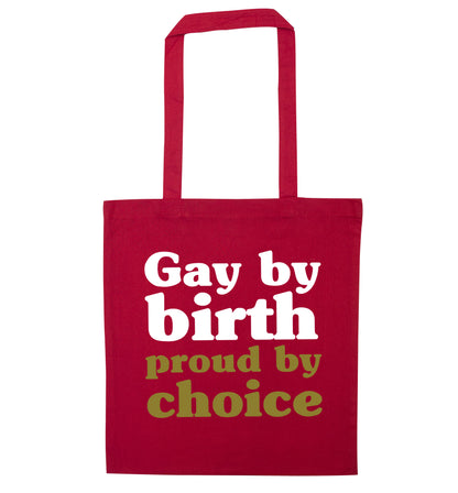Gay by birth proud by choice red tote bag