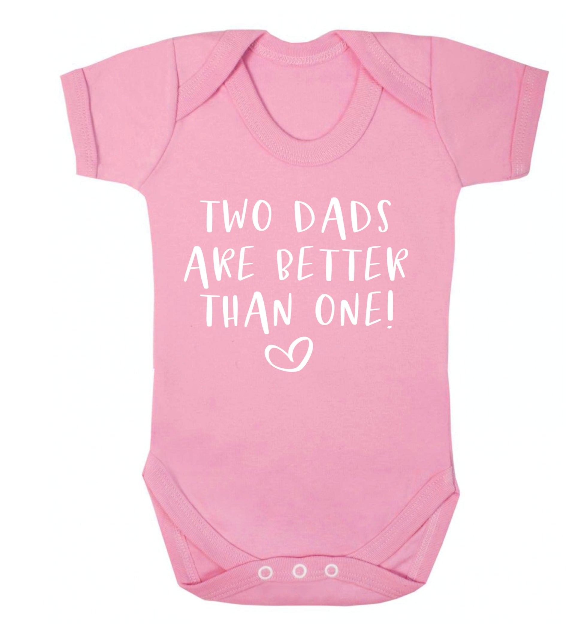 Two dads are better than one Baby Vest pale pink 18-24 months