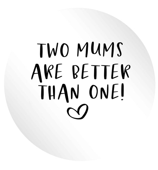 Two mums are better than one 24 @ 45mm matt circle stickers