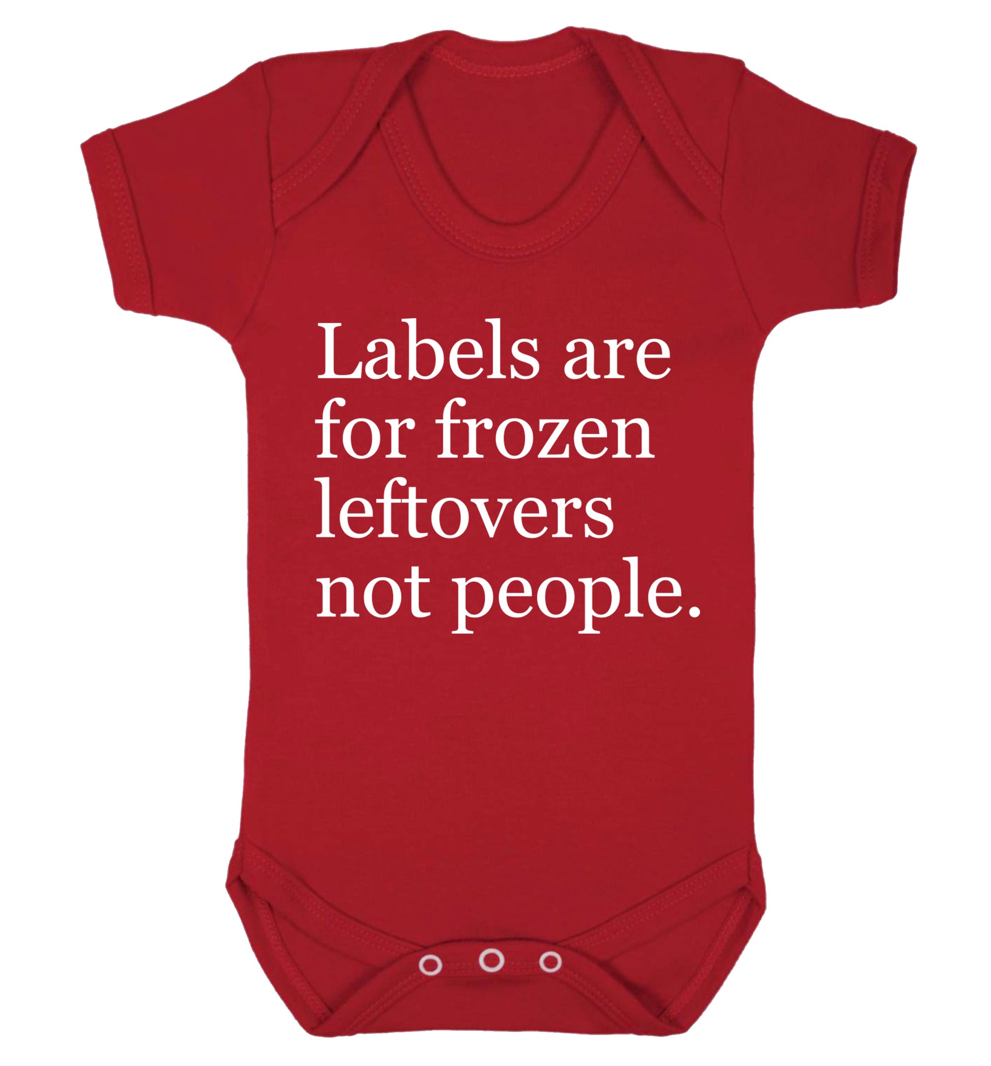 Labels are for frozen leftovers not people. Baby Vest red 18-24 months
