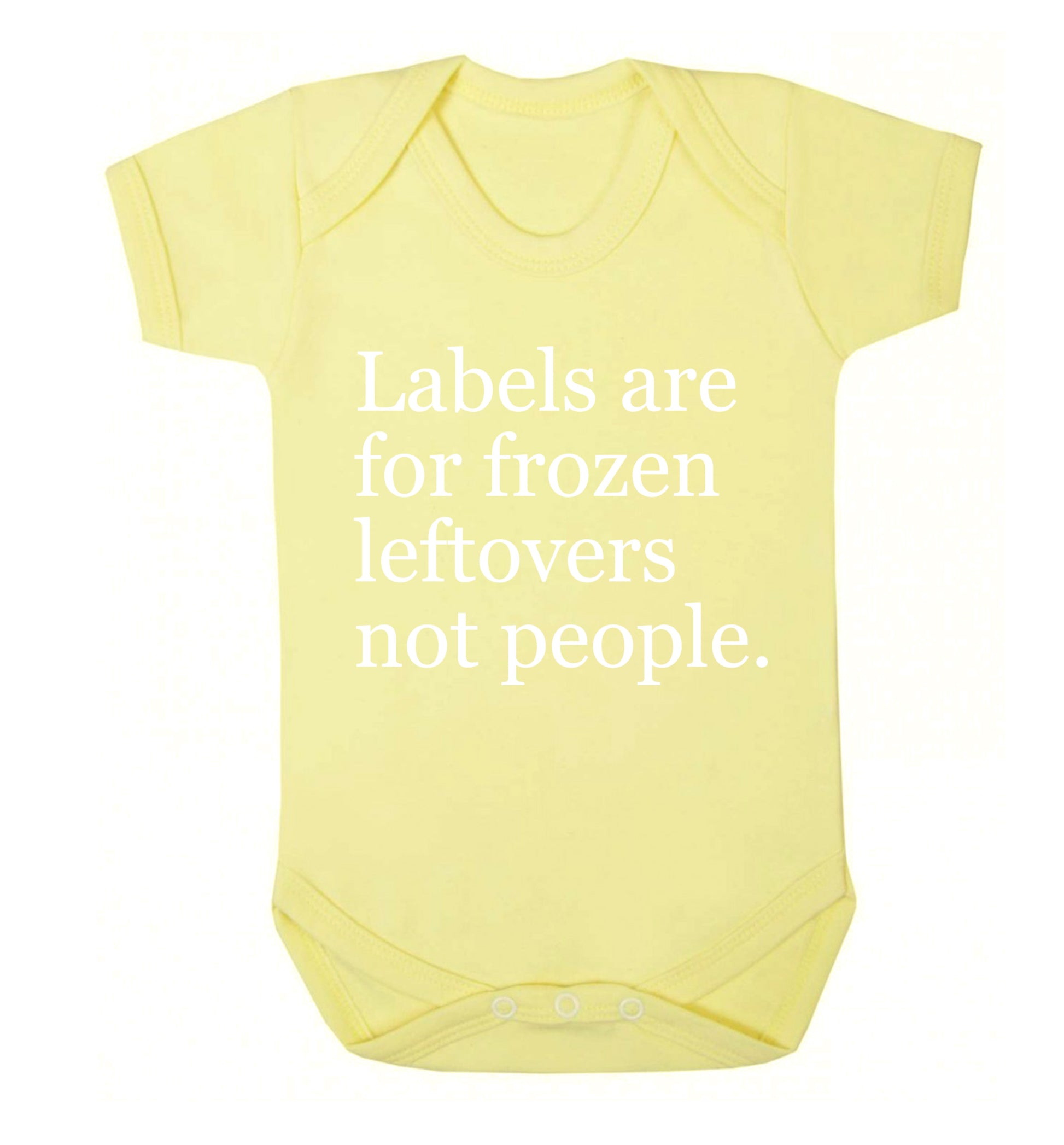 Labels are for frozen leftovers not people. Baby Vest pale yellow 18-24 months