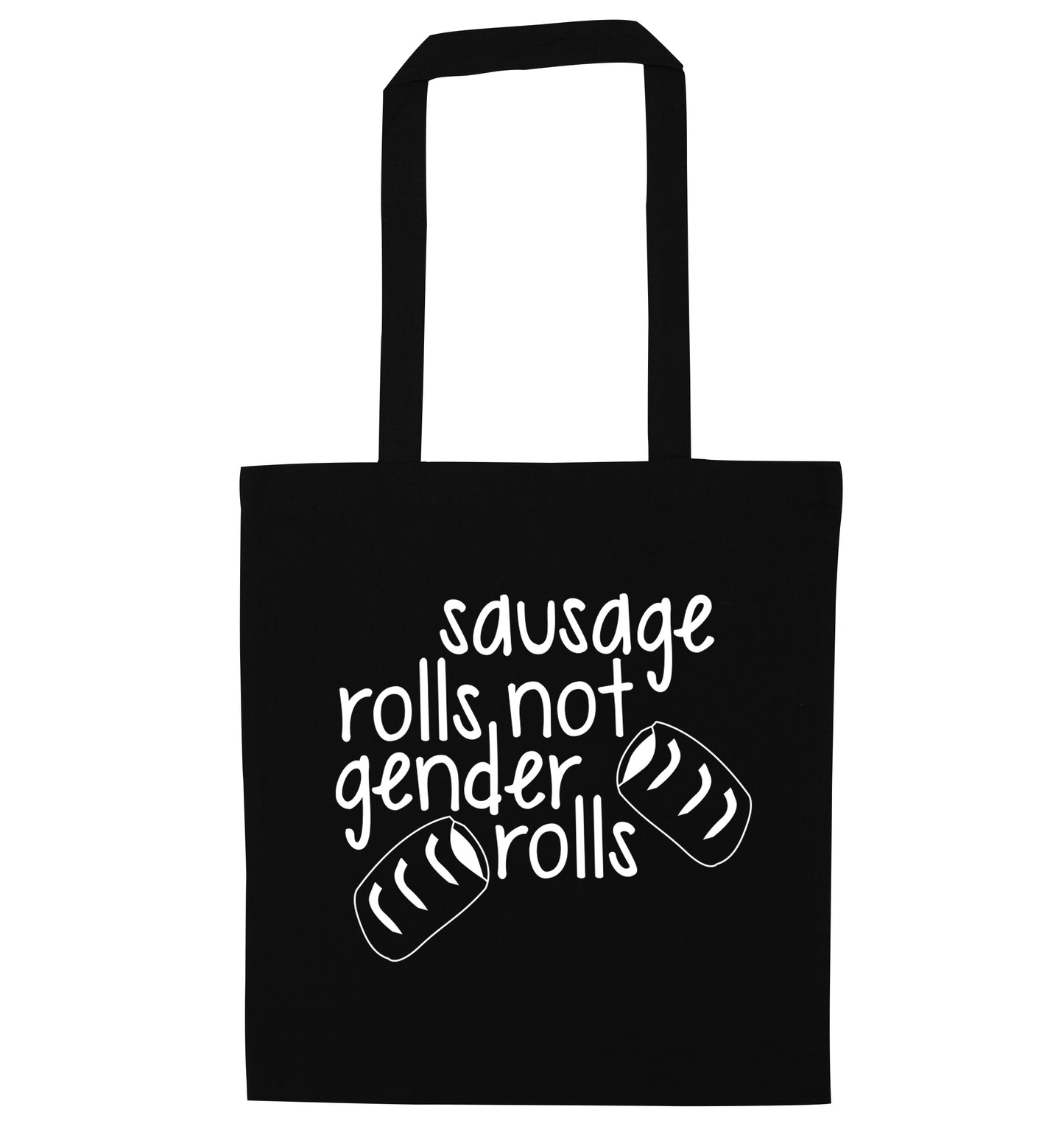 Sausage rolls not gender rolls black tote bag