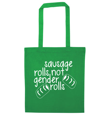 Sausage rolls not gender rolls green tote bag