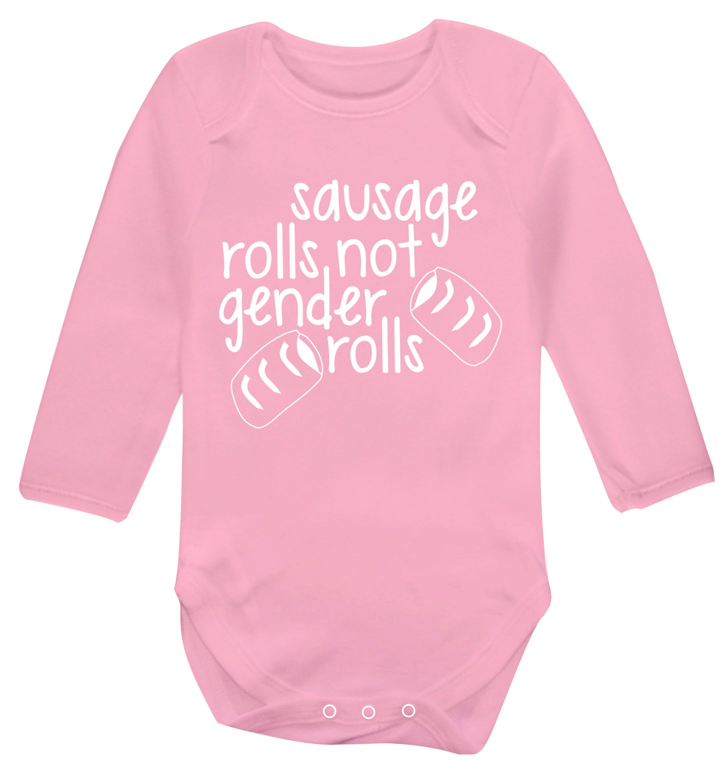 Sausage rolls not gender rolls Baby Vest long sleeved pale pink 6-12 months