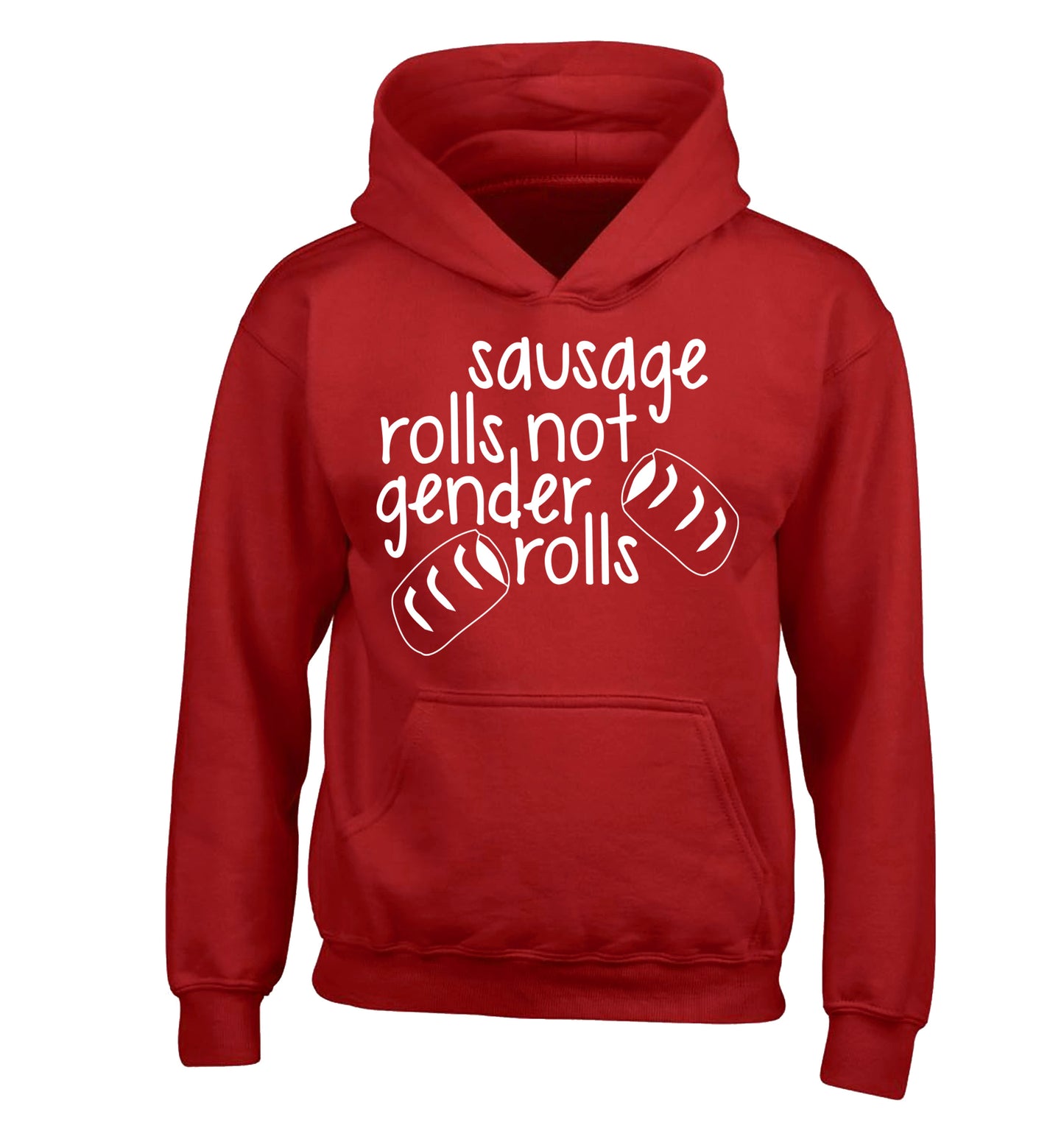 Sausage rolls not gender rolls children's red hoodie 12-13 Years