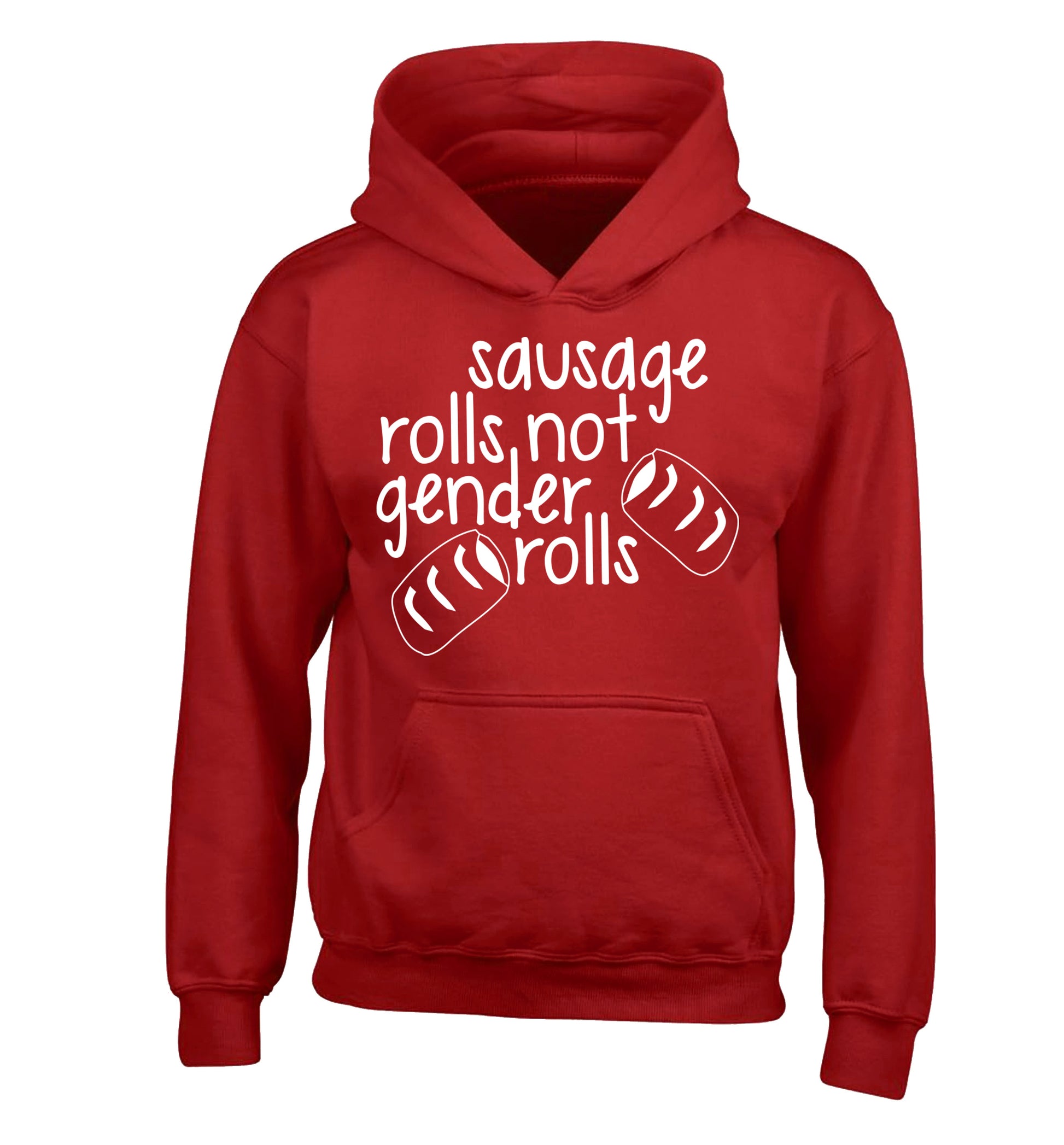 Sausage rolls not gender rolls children's red hoodie 12-13 Years
