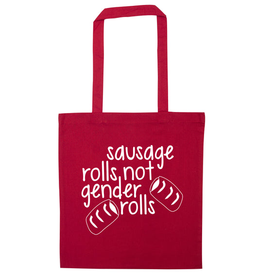 Sausage rolls not gender rolls red tote bag
