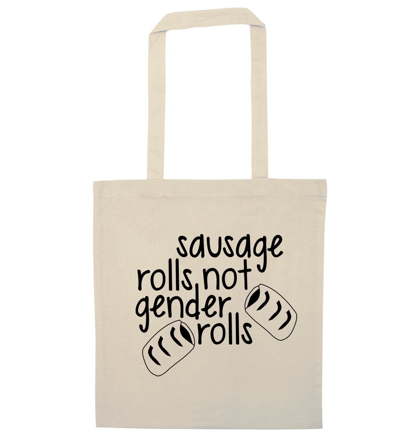 Sausage rolls not gender rolls natural tote bag