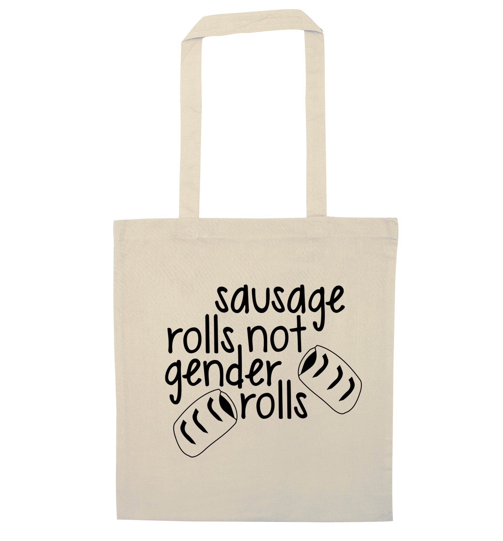 Sausage rolls not gender rolls natural tote bag