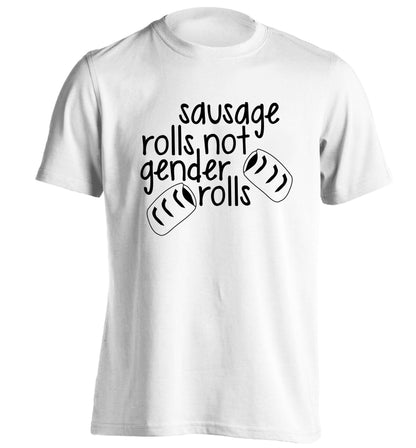 Sausage rolls not gender rolls adults unisex white Tshirt 2XL
