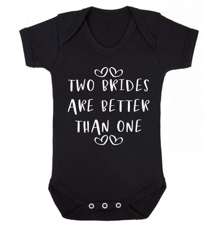 Two brides are better than one baby vest black 18-24 months