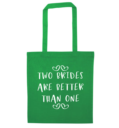 Two brides are better than one green tote bag