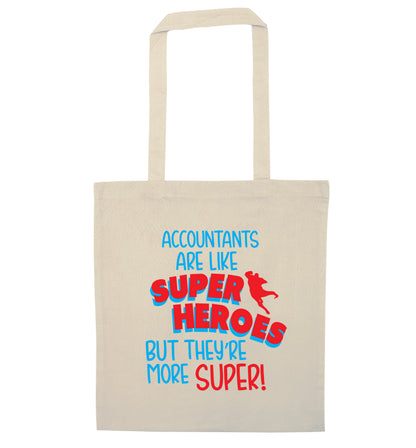 Accountants are like superheroes but they're more super natural tote bag