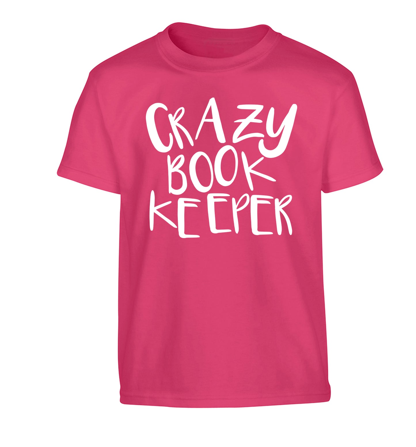 Crazy bookkeeper Children's pink Tshirt 12-13 Years