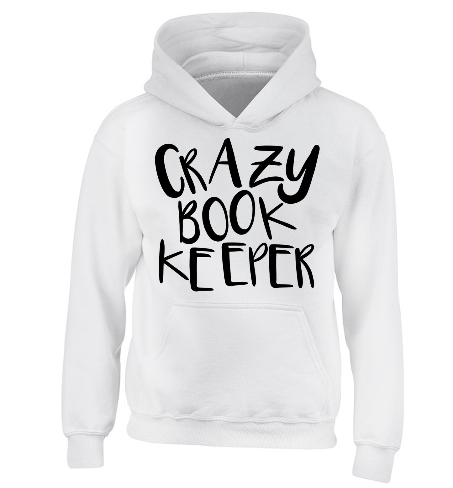 Crazy bookkeeper children's white hoodie 12-13 Years