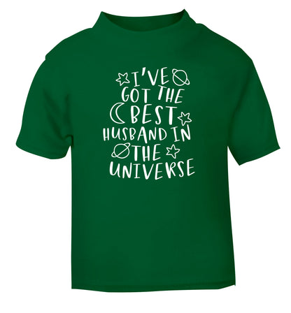 I've got the best husband in the universe green Baby Toddler Tshirt 2 Years