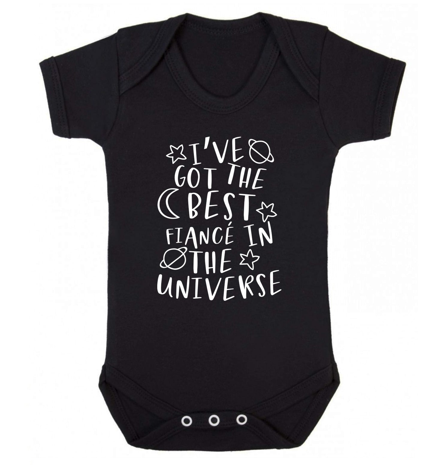 I've got the best fiance in the universe Baby Vest black 18-24 months