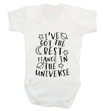 I've got the best fiance in the universe Baby Vest white 18-24 months