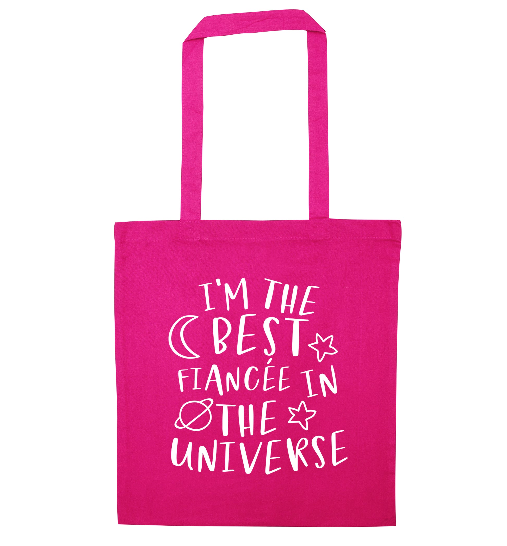 I'm the best fiancee in the universe pink tote bag