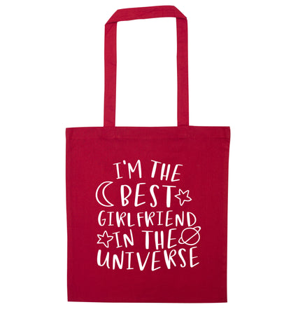 I'm the best girlfriend in the universe red tote bag