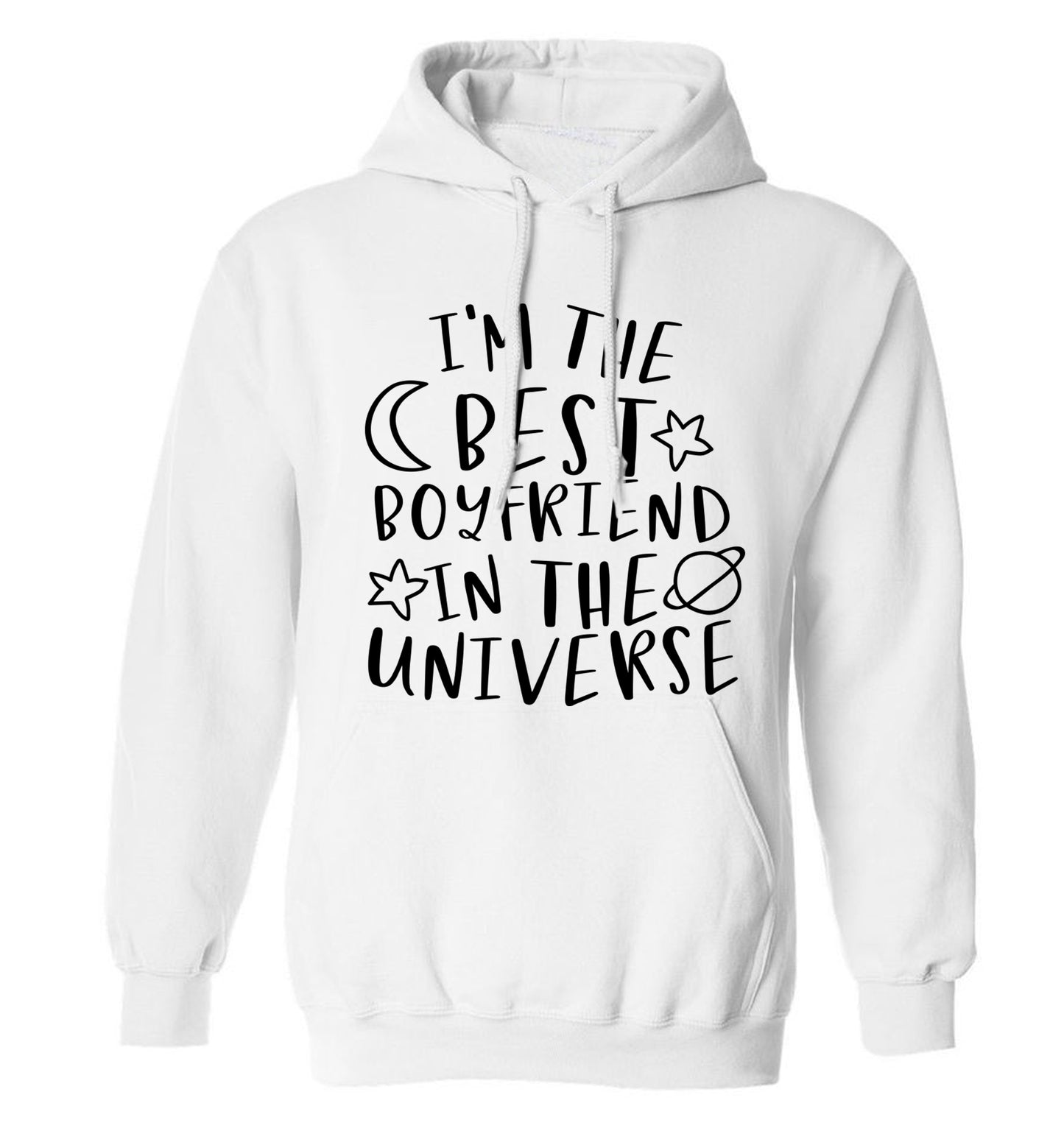 I'm the best boyfriend in the universe adults unisex white hoodie 2XL