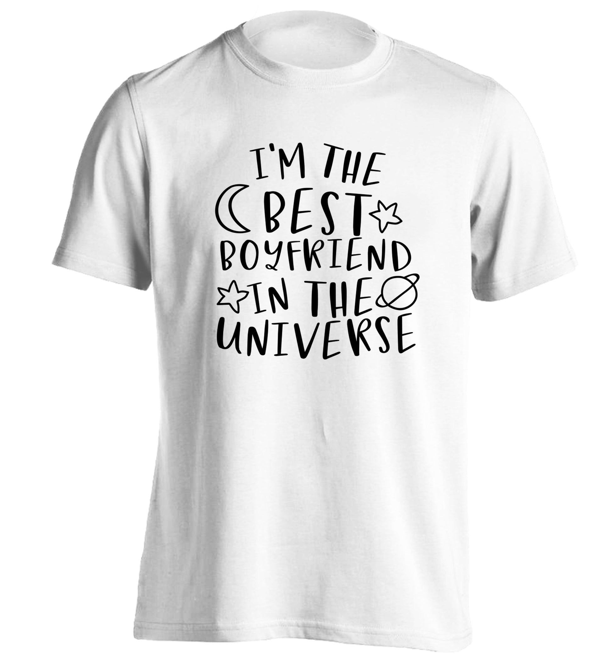 I'm the best boyfriend in the universe adults unisex white Tshirt 2XL