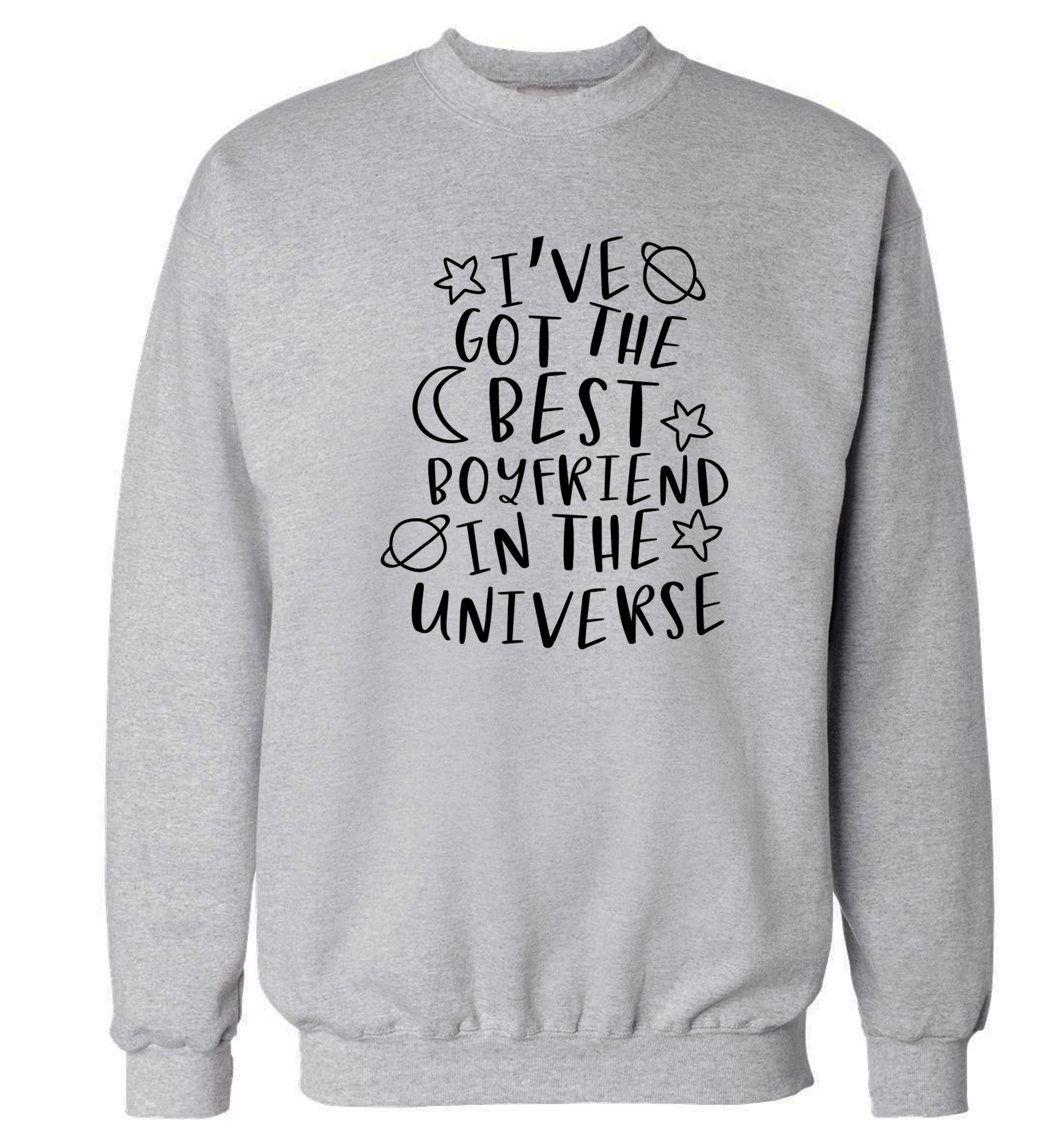 I've got the best boyfriend in the universe Adult's unisex grey Sweater 2XL
