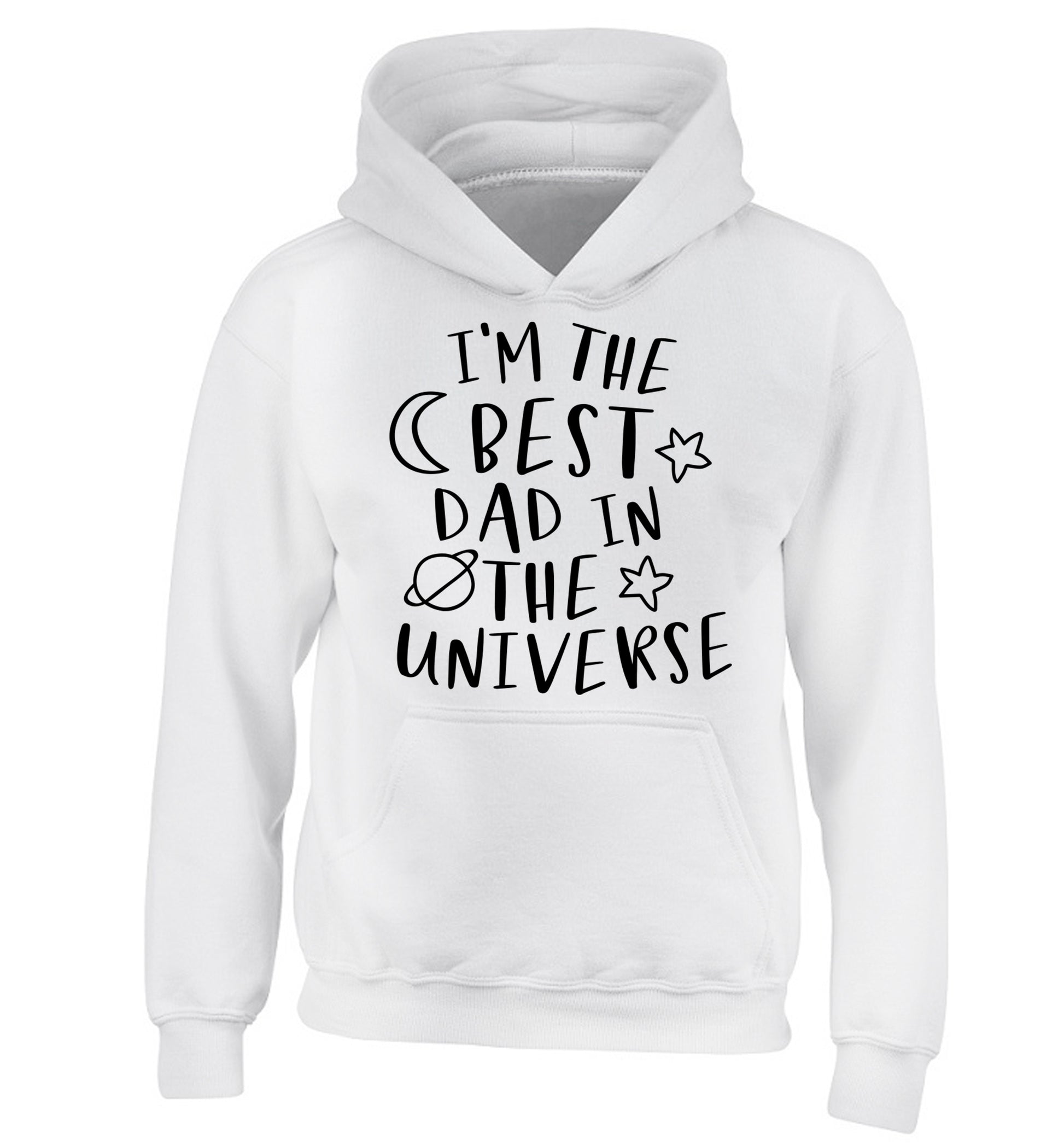 I'm the best dad in the universe children's white hoodie 12-13 Years