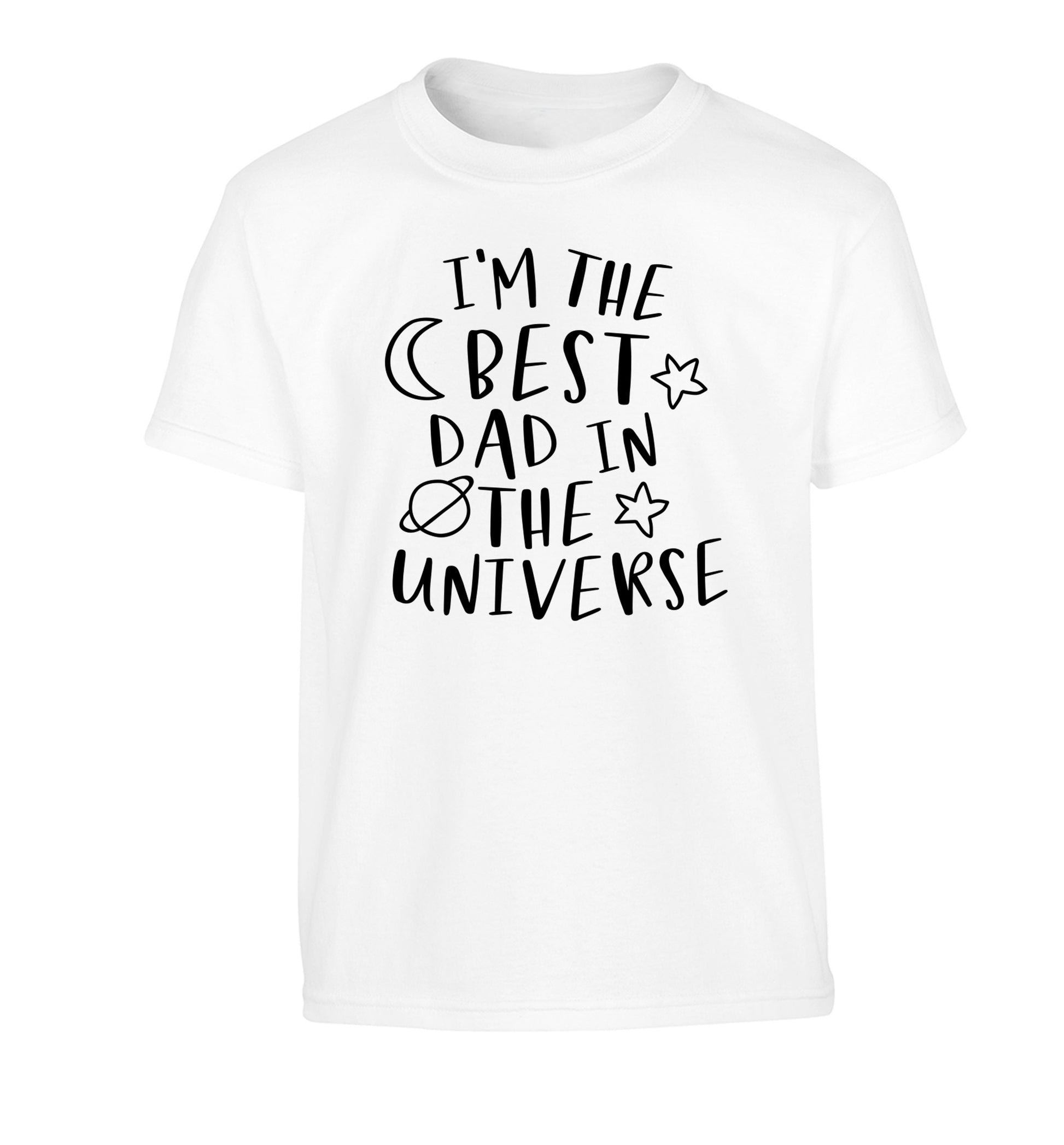 I'm the best dad in the universe Children's white Tshirt 12-13 Years