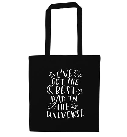 I've got the best dad in the universe black tote bag