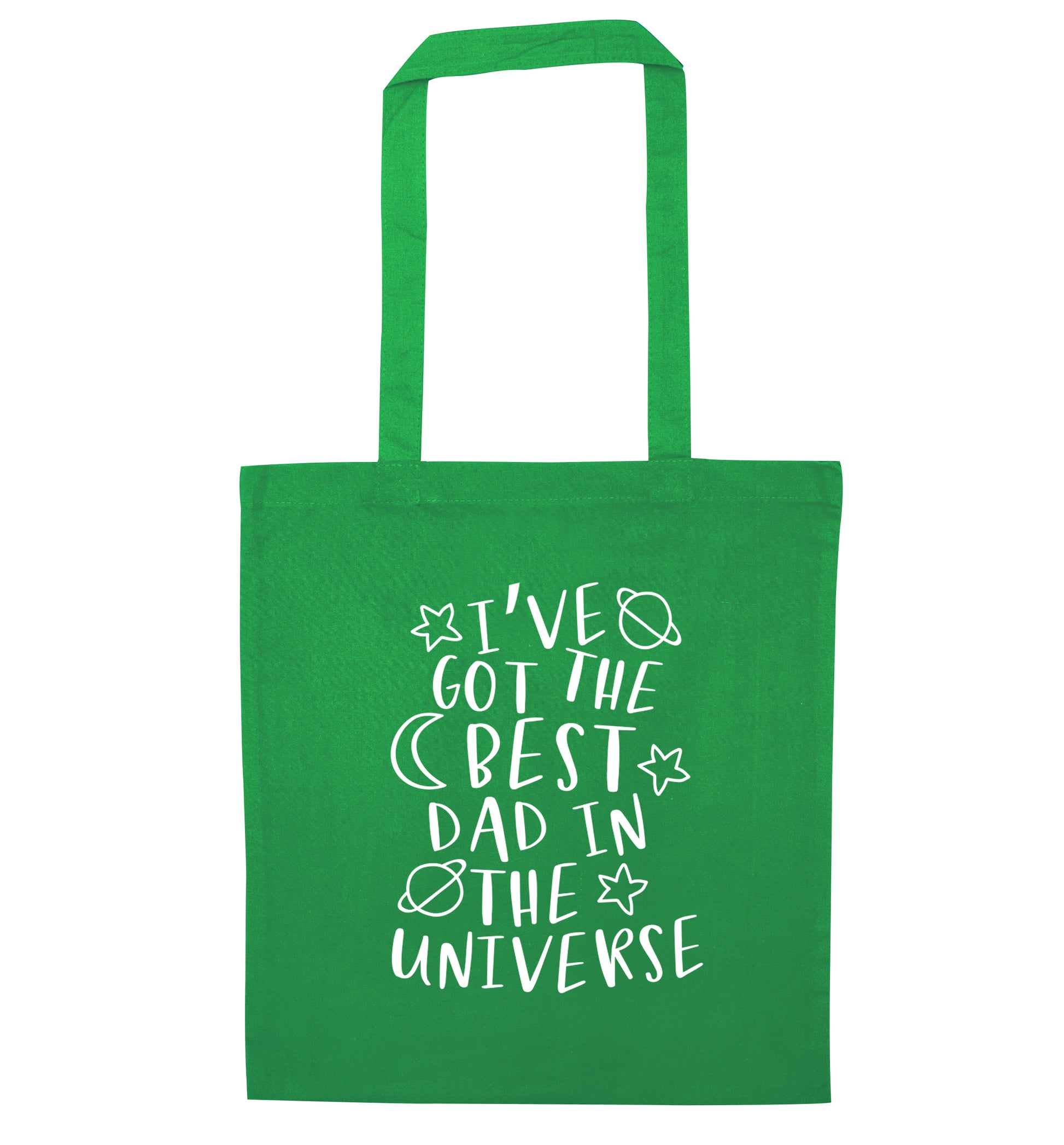 I've got the best dad in the universe green tote bag