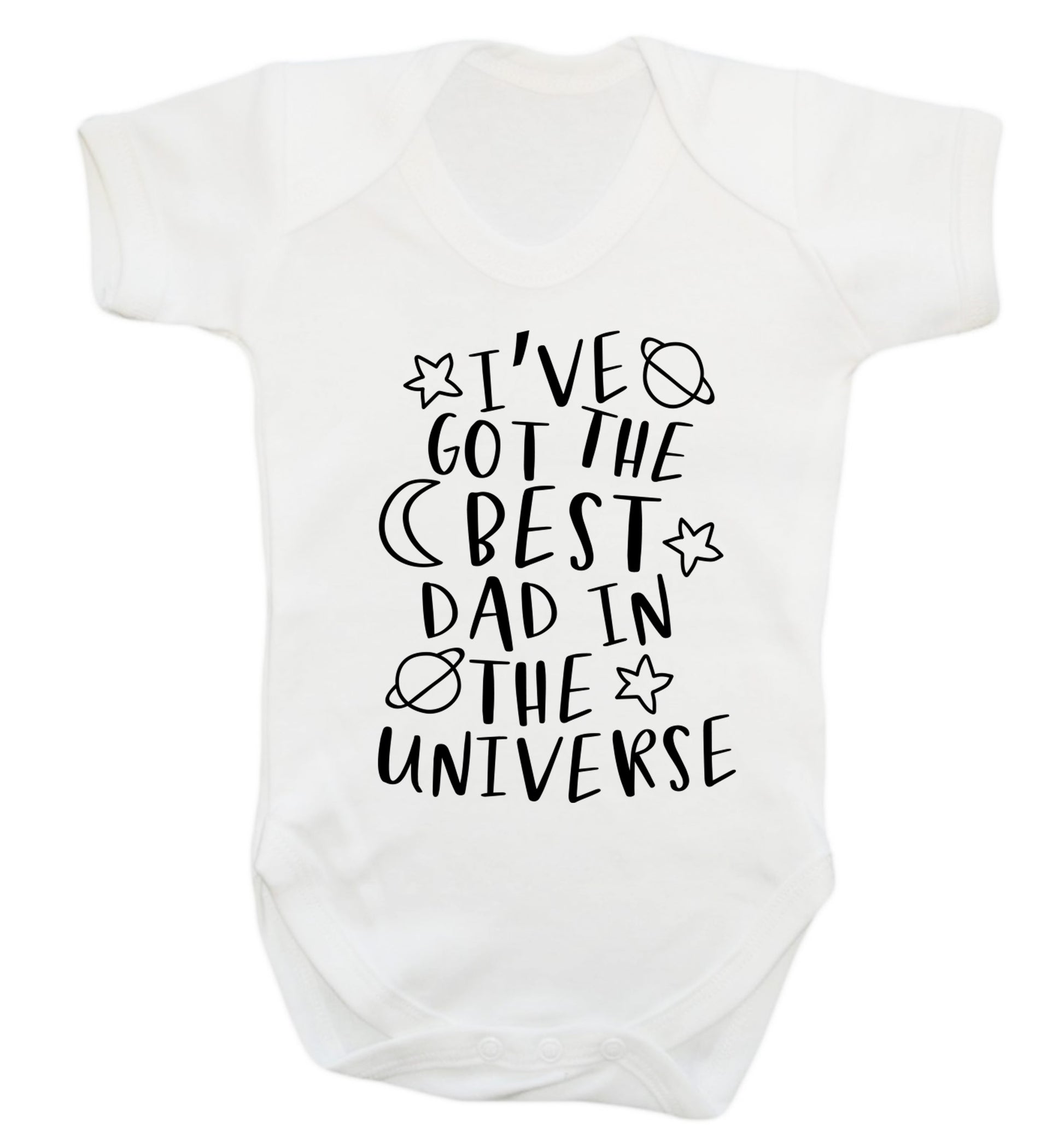 I've got the best dad in the universe Baby Vest white 18-24 months