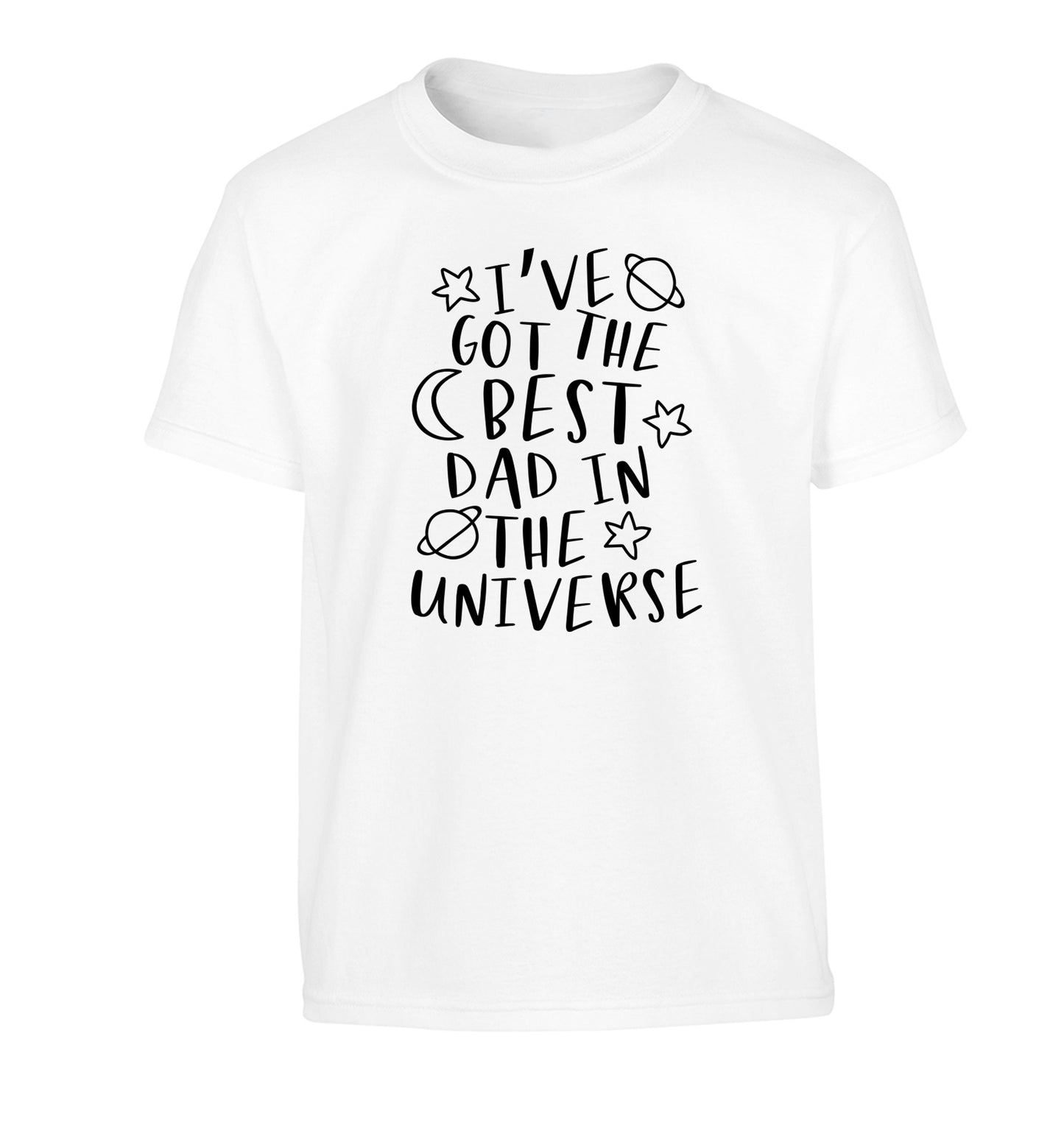 I've got the best dad in the universe Children's white Tshirt 12-13 Years