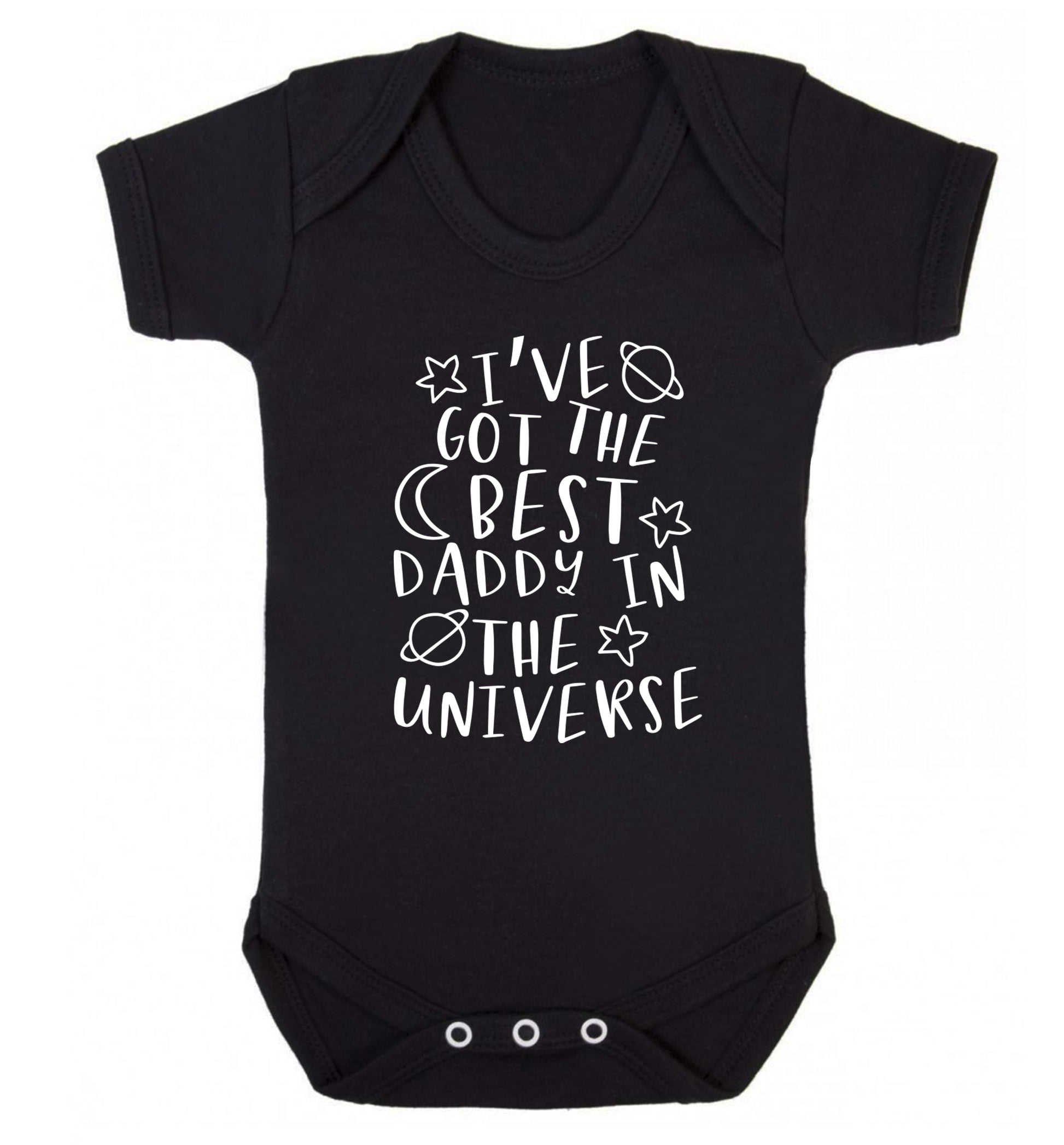 I've got the best daddy in the universe Baby Vest black 18-24 months