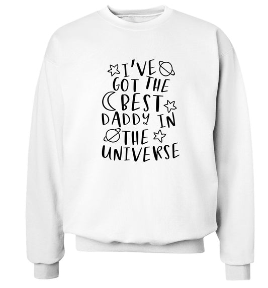 I've got the best daddy in the universe Adult's unisex white Sweater 2XL