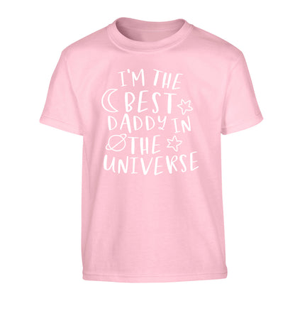 I'm the best daddy in the universe Children's light pink Tshirt 12-13 Years