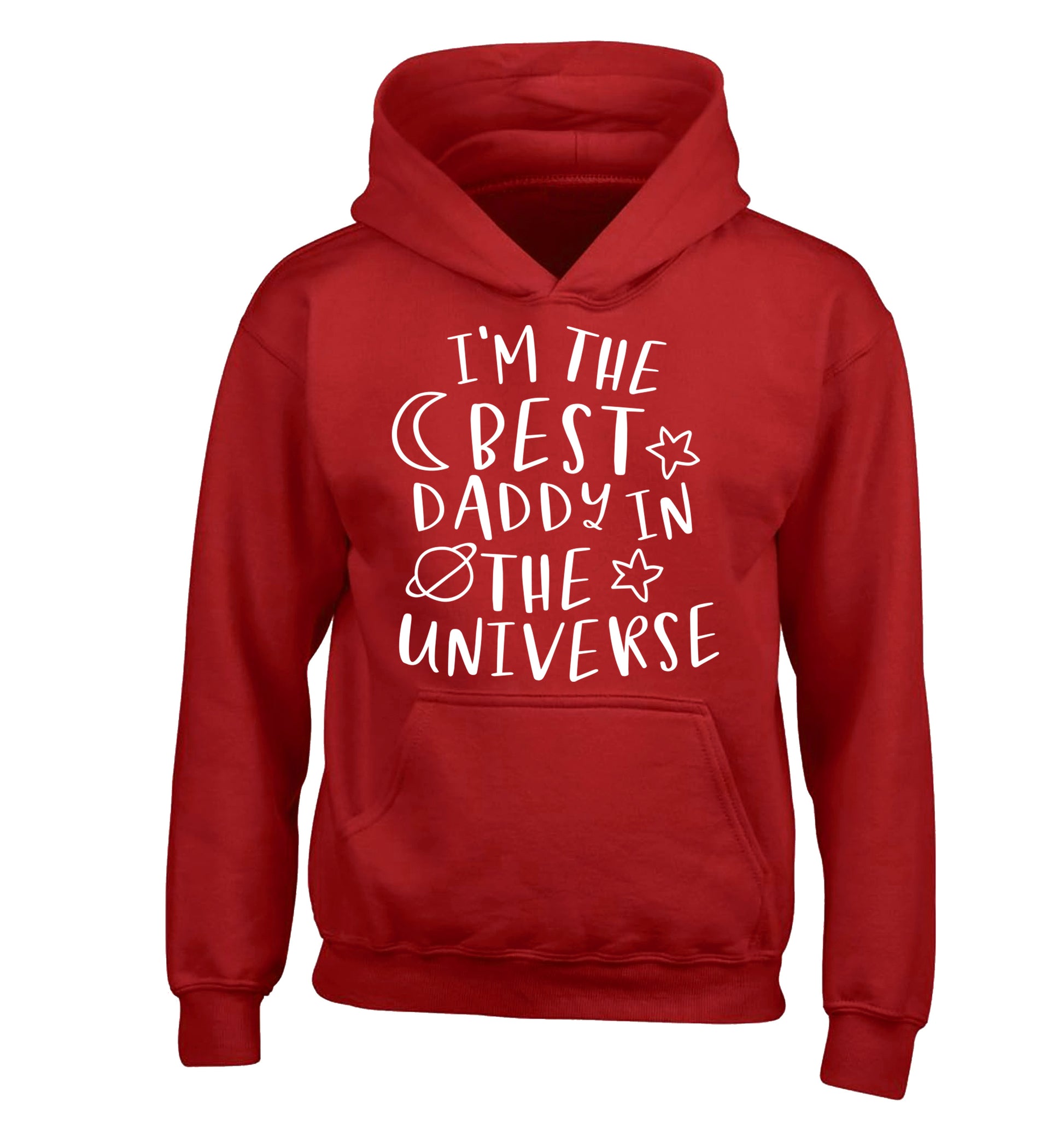 I'm the best daddy in the universe children's red hoodie 12-13 Years