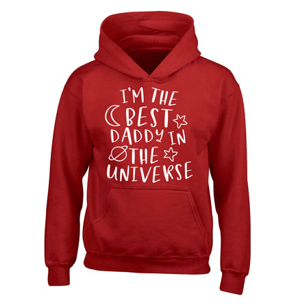 I'm the best daddy in the universe children's red hoodie 12-13 Years