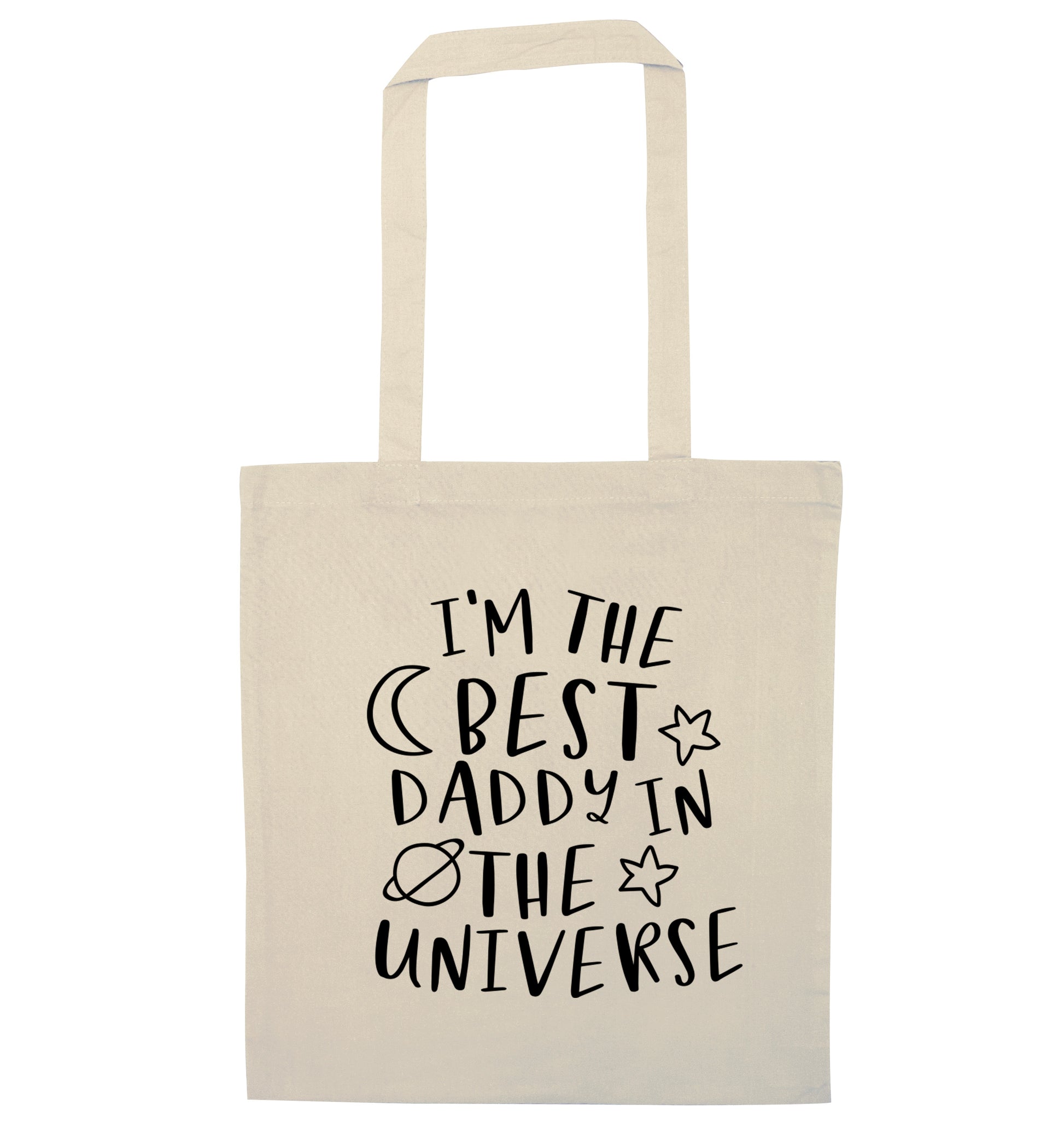 I'm the best daddy in the universe natural tote bag