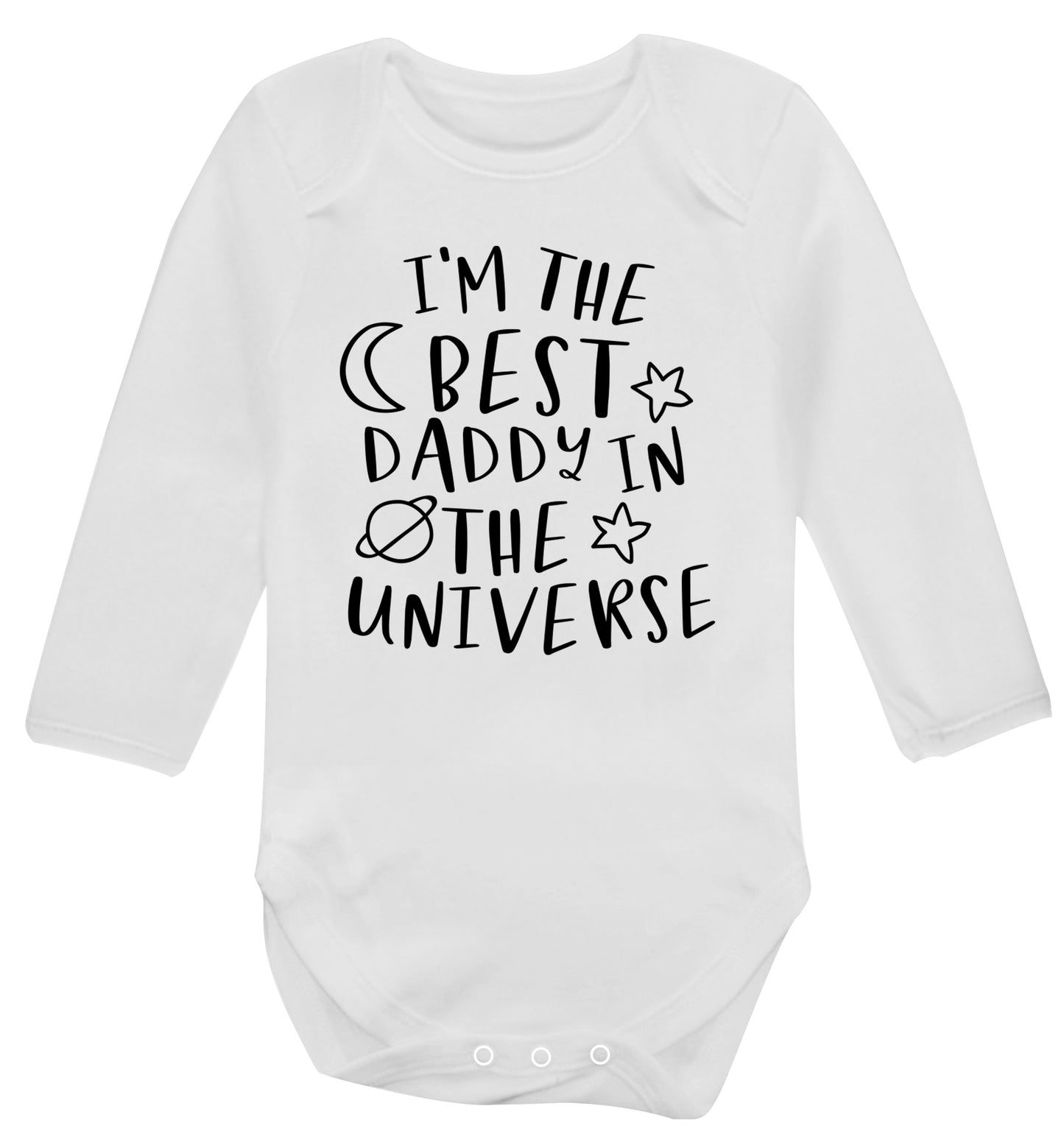 I'm the best daddy in the universe Baby Vest long sleeved white 6-12 months