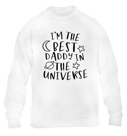 I'm the best daddy in the universe children's white sweater 12-13 Years