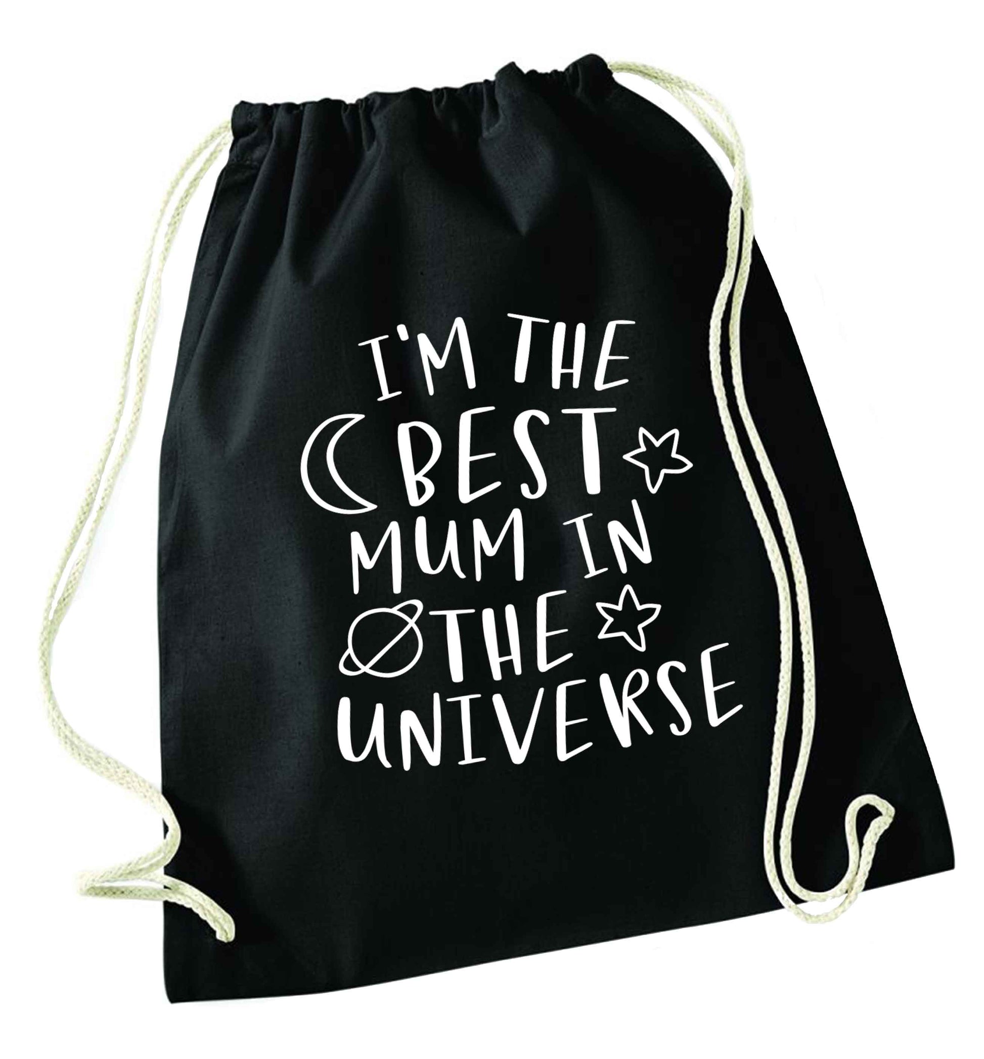 I'm the best mum in the universe black drawstring bag