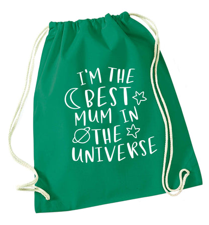 I'm the best mum in the universe green drawstring bag
