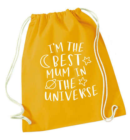 I'm the best mum in the universe mustard drawstring bag