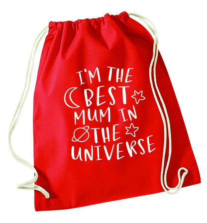 I'm the best mum in the universe red drawstring bag 