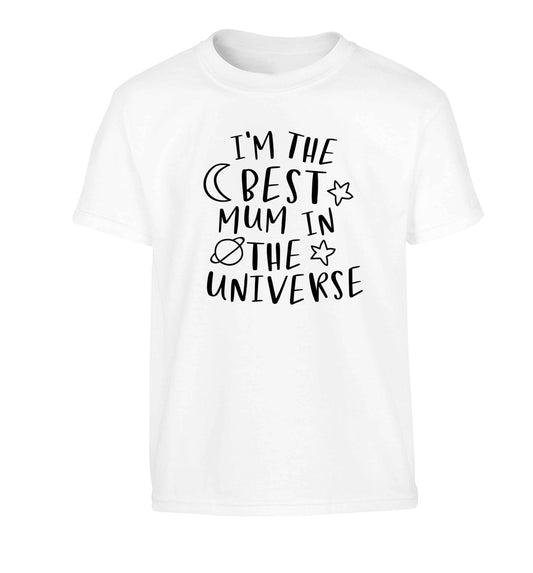 I'm the best mum in the universe Children's white Tshirt 12-13 Years
