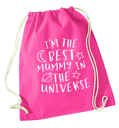 I'm the best mummy in the universe pink drawstring bag