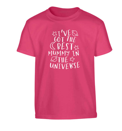 I've got the best mummy in the universe Children's pink Tshirt 12-13 Years