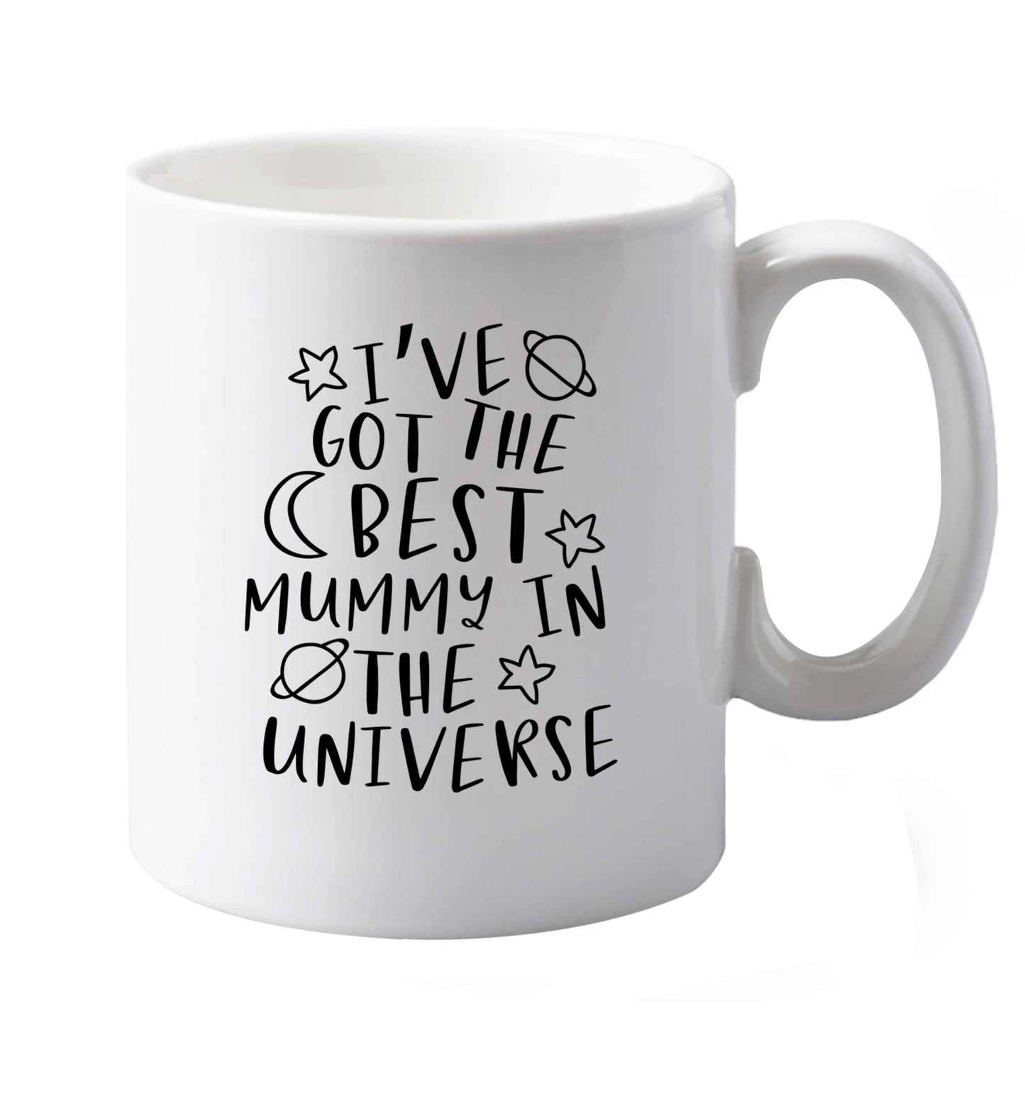 10 oz I've got the best mummy in the universe ceramic mug both sides