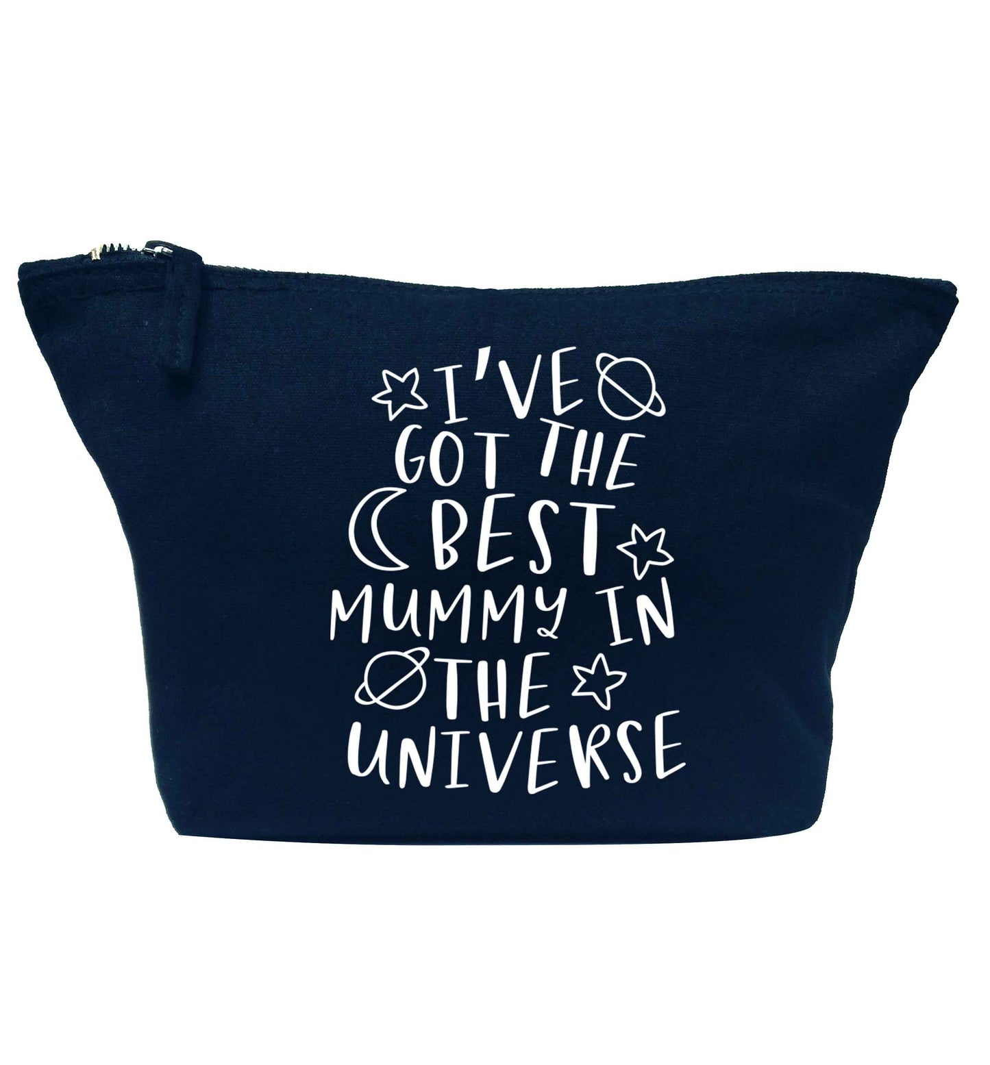 I've got the best mummy in the universe navy makeup bag